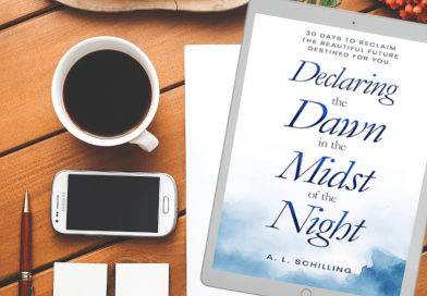 Declaring the Dawn in the Midst of the Night